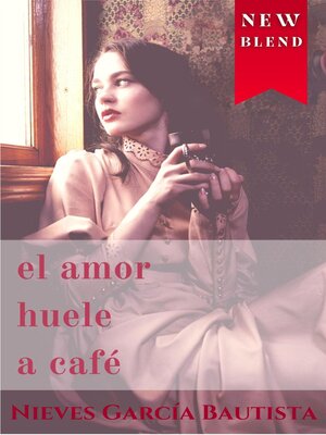 cover image of El amor huele a café (NEW BLEND)
